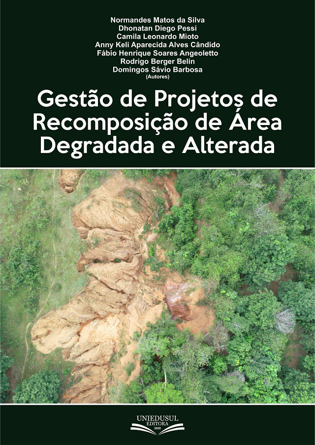 Gestão de Projetos de Recomposição de área degradada e alterada