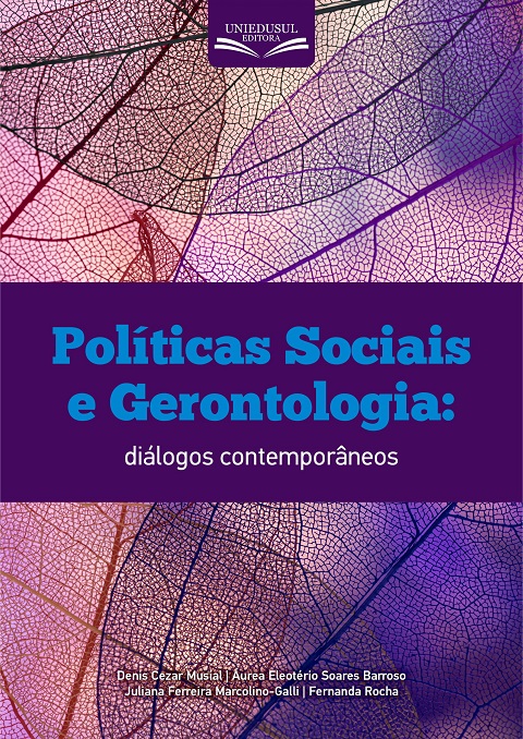 Políticas Sociais e Gerontologia: diálogos contemporâneos