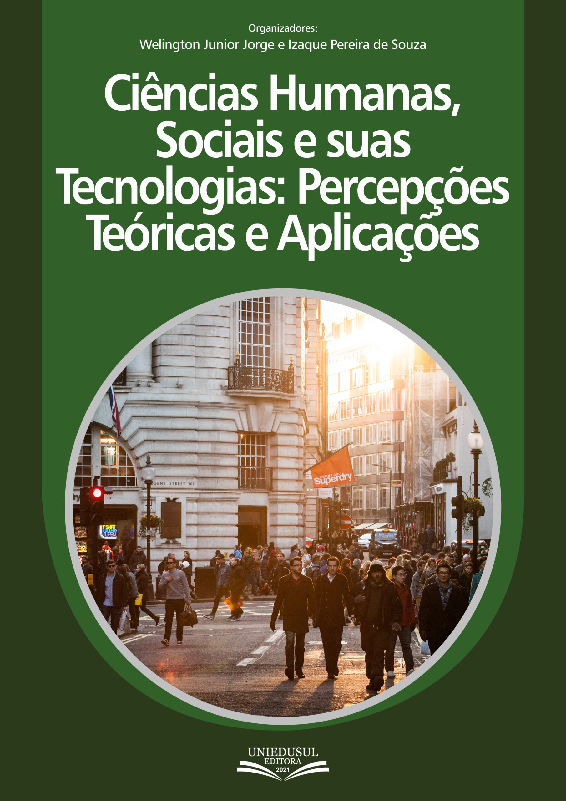 Ciências Humanas, Sociais e suas tecnologias: percepções teóricas e aplicações
