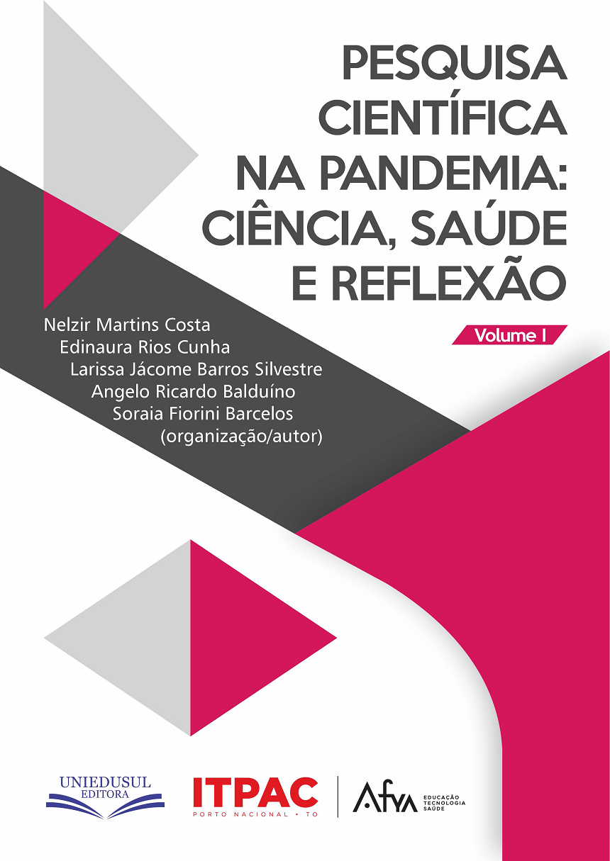 Pesquisa científica na pandemia: ciência, saúde e reflexão – Vol I