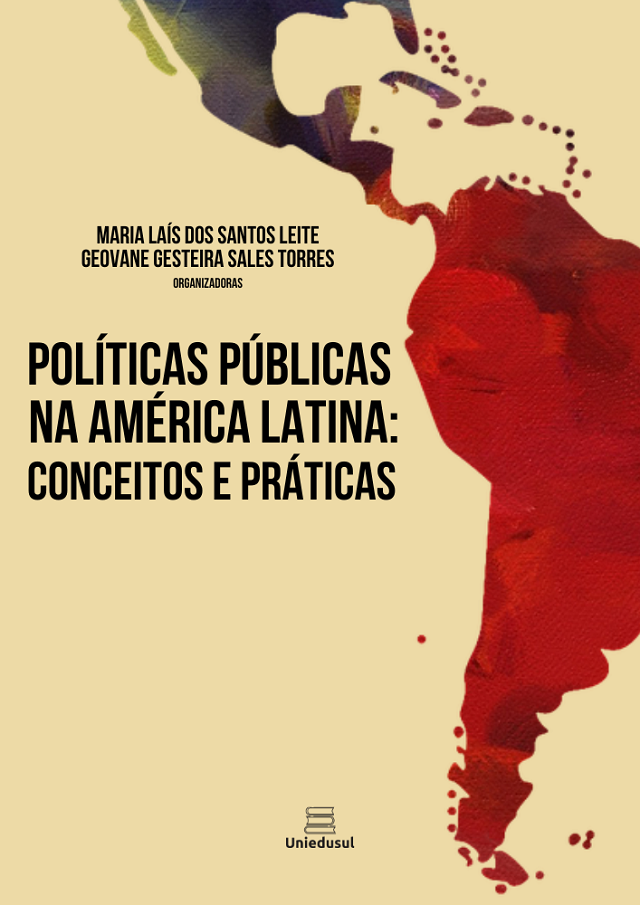 Políticas Públicas na América Latina: conceitos e práticas