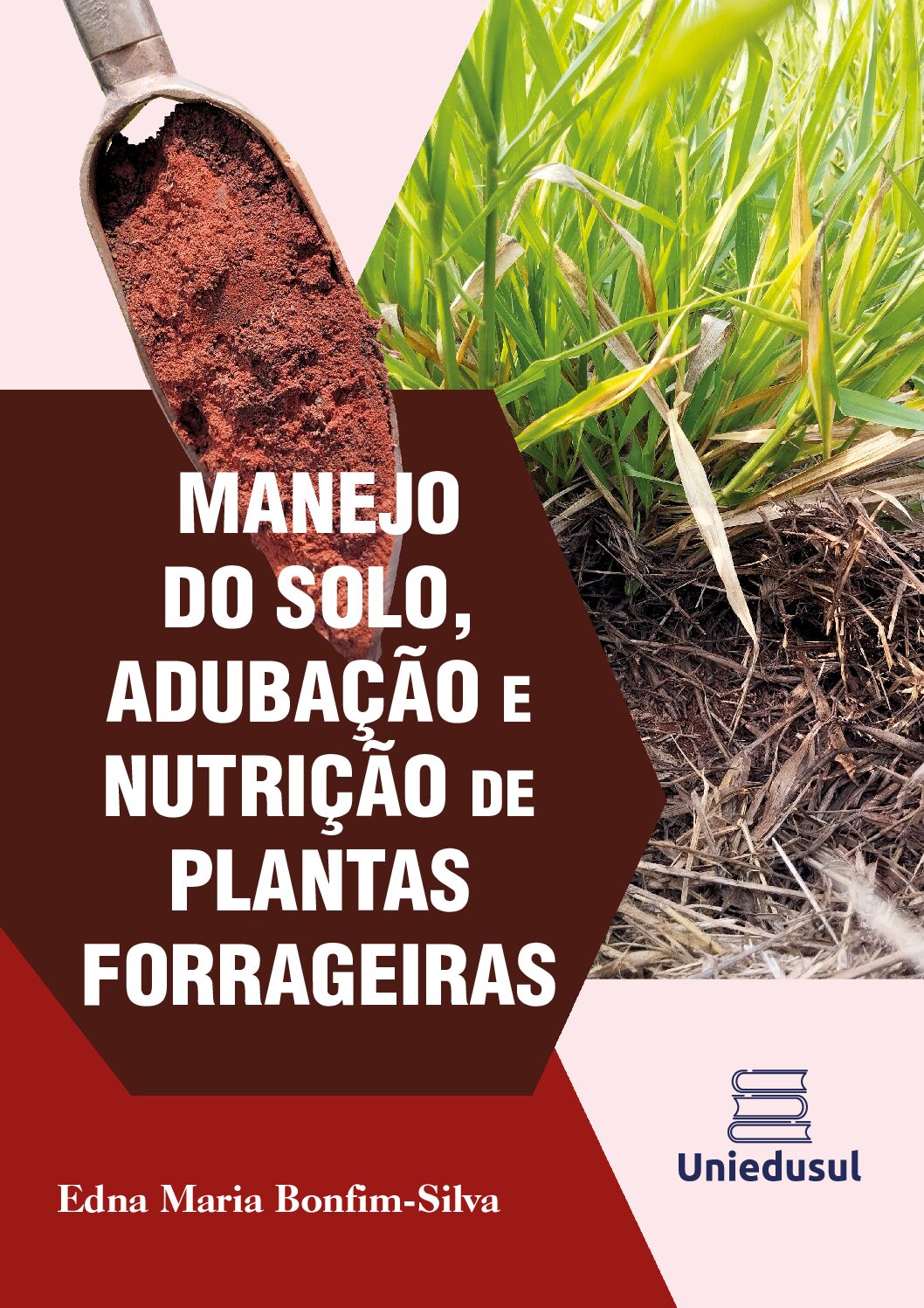 Manejo do solo, adubação e nutrição de plantas forrageiras